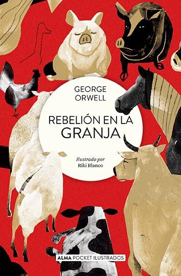 REBELIÓN EN LA GRANJA (POCKET) | 9788419599674 | ORWELL, GEORGE | Llibreria La Font de Mimir - Llibreria online Barcelona - Comprar llibres català i castellà