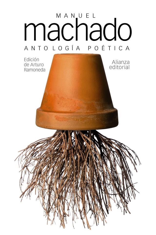 ANTOLOGÍA POÉTICA | 9788491044932 | MACHADO, MANUEL | Llibreria La Font de Mimir - Llibreria online Barcelona - Comprar llibres català i castellà