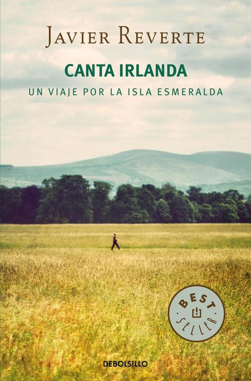 CANTA IRLANDA | 9788490624517 | REVERTE,JAVIER | Llibreria La Font de Mimir - Llibreria online Barcelona - Comprar llibres català i castellà