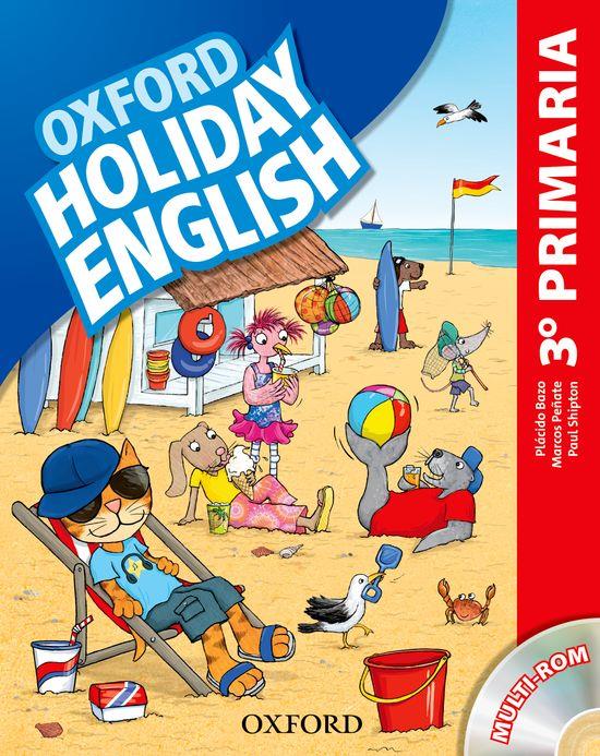 HOLIDAY ENGLISH 3.º PRIMARIA. STUDENT'S PACK 3RD EDITION | 9780194546300 | PEÑATE, MARCOS/SHIPTON, PAUL/BAZO, PLÁCIDO | Llibreria La Font de Mimir - Llibreria online Barcelona - Comprar llibres català i castellà