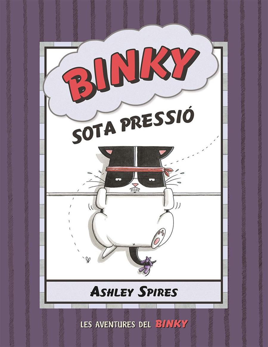 BINKY SOTA PRESSIÓ | 9788426147844 | SPIRES, ASHLEY | Llibreria La Font de Mimir - Llibreria online Barcelona - Comprar llibres català i castellà