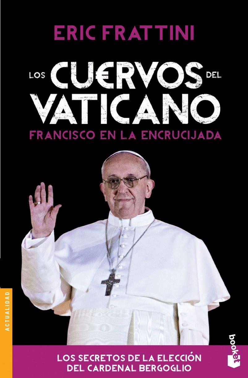 LOS CUERVOS DEL VATICANO | 9788467040616 | FRATTINI, ERIC | Llibreria La Font de Mimir - Llibreria online Barcelona - Comprar llibres català i castellà