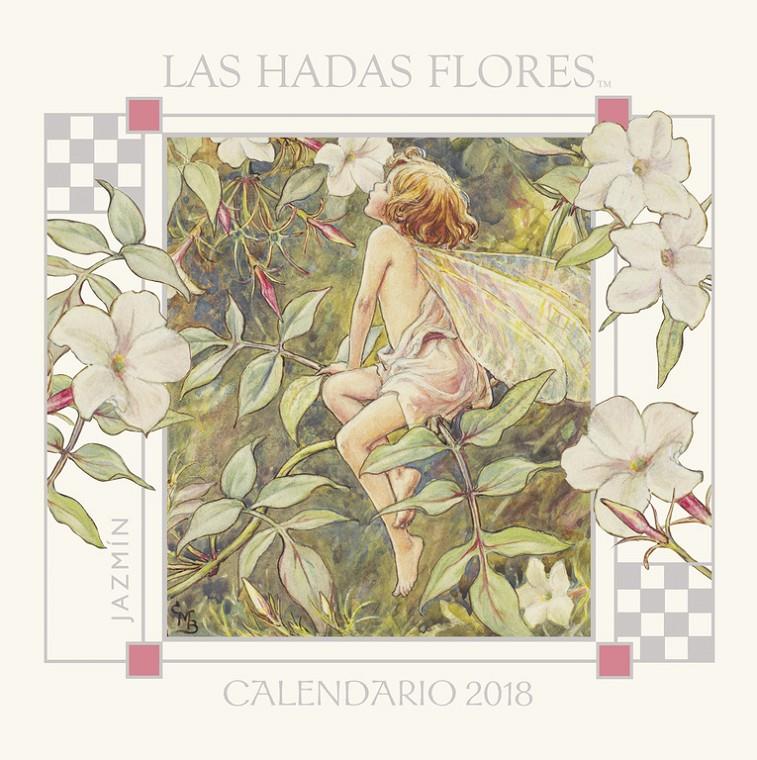 CALENDARIO DE LAS HADAS FLORES 2018 | 9788490438558 | CICELY MARY BARKER | Llibreria La Font de Mimir - Llibreria online Barcelona - Comprar llibres català i castellà