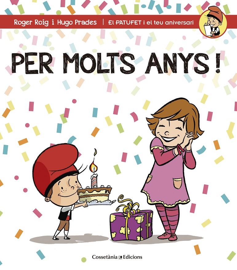 PER MOLTS ANYS! | 9788490344200 | ROIG CÉSAR, ROGER | Llibreria La Font de Mimir - Llibreria online Barcelona - Comprar llibres català i castellà