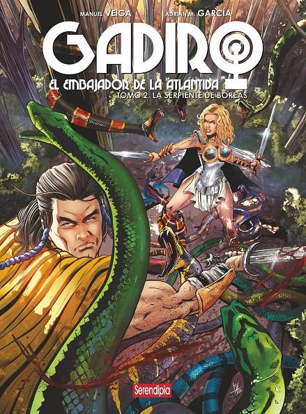 GADIRO II, EL EMBAJADOR DE LA ATLÁNTIDA | 9788419793782 | VEIGA, MANUEL/M. GARCÍA, ADRIÁN/BARSA, TIAGO | Llibreria La Font de Mimir - Llibreria online Barcelona - Comprar llibres català i castellà