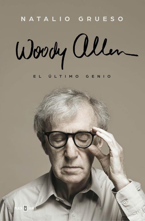 WOODY ALLEN: EL ÚLTIMO GENIO | 9788401016691 | GRUESO,NATALIO | Llibreria La Font de Mimir - Llibreria online Barcelona - Comprar llibres català i castellà