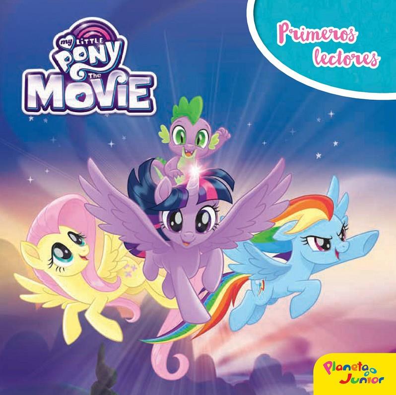 MY LITTLE PONY. THE MOVIE. PRIMEROS LECTORES | 9788408175919 | MY LITTLE PONY | Llibreria La Font de Mimir - Llibreria online Barcelona - Comprar llibres català i castellà