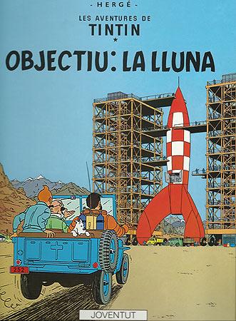 TINTIN. OBJECTIU : LA LLUNA | 9788426110633 | Herge (Seud. de Remi, Georges) | Llibreria La Font de Mimir - Llibreria online Barcelona - Comprar llibres català i castellà