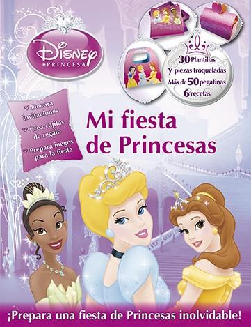 MI FIESTA DE PRINCESAS | 9788499513713 | DISNEY | Llibreria La Font de Mimir - Llibreria online Barcelona - Comprar llibres català i castellà