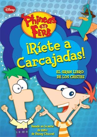 PHINEAS Y FERB. ¡RÍETE A CARCAJADAS! | 9788499513805 | DISNEY | Llibreria La Font de Mimir - Llibreria online Barcelona - Comprar llibres català i castellà