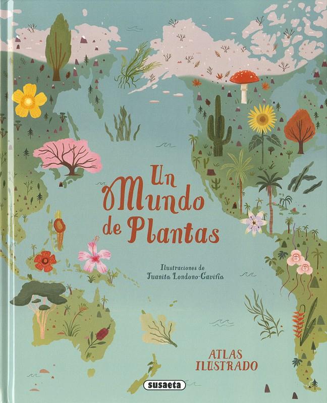 UN MUNDO DE PLANTAS | 9788411968195 | LEACH, MICHAEL/LLAND, MERIEL | Llibreria La Font de Mimir - Llibreria online Barcelona - Comprar llibres català i castellà