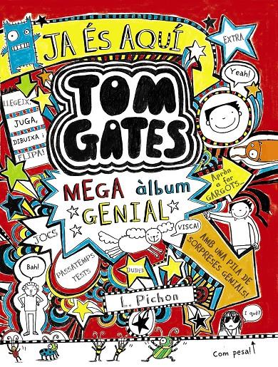 TOM GATES: MEGA ÀLBUM GENIAL | 9788499066257 | PICHON, LIZ | Llibreria La Font de Mimir - Llibreria online Barcelona - Comprar llibres català i castellà