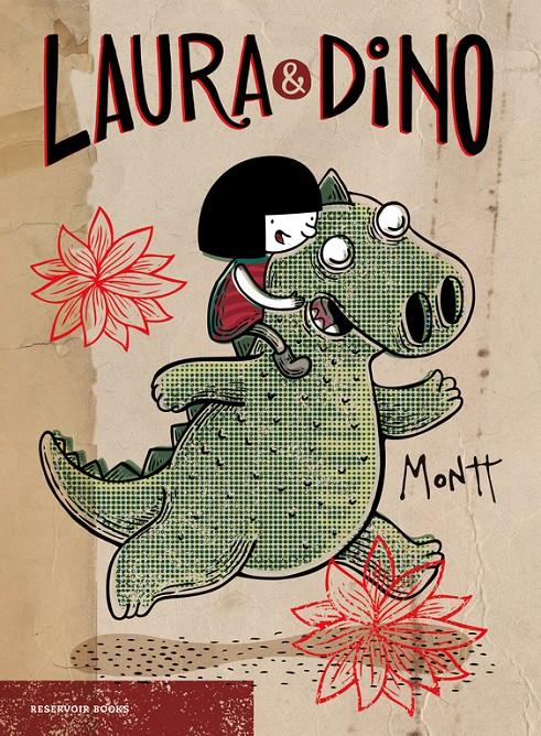 LAURA Y DINO | 9788416709427 | MONTT, ALBERTO | Llibreria La Font de Mimir - Llibreria online Barcelona - Comprar llibres català i castellà