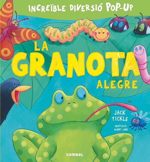 LA GRANOTA ALEGRE | 9788491012207 | TICKLE, JACK | Llibreria La Font de Mimir - Llibreria online Barcelona - Comprar llibres català i castellà