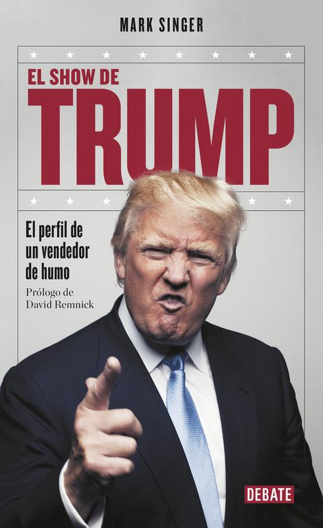 EL SHOW DE TRUMP | 9788499926919 | SINGER, MARK | Llibreria La Font de Mimir - Llibreria online Barcelona - Comprar llibres català i castellà