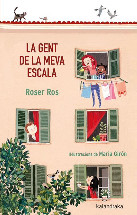 LA GENT DE LA MEVA ESCALA | 9788418558115 | ROS, ROSER | Llibreria La Font de Mimir - Llibreria online Barcelona - Comprar llibres català i castellà