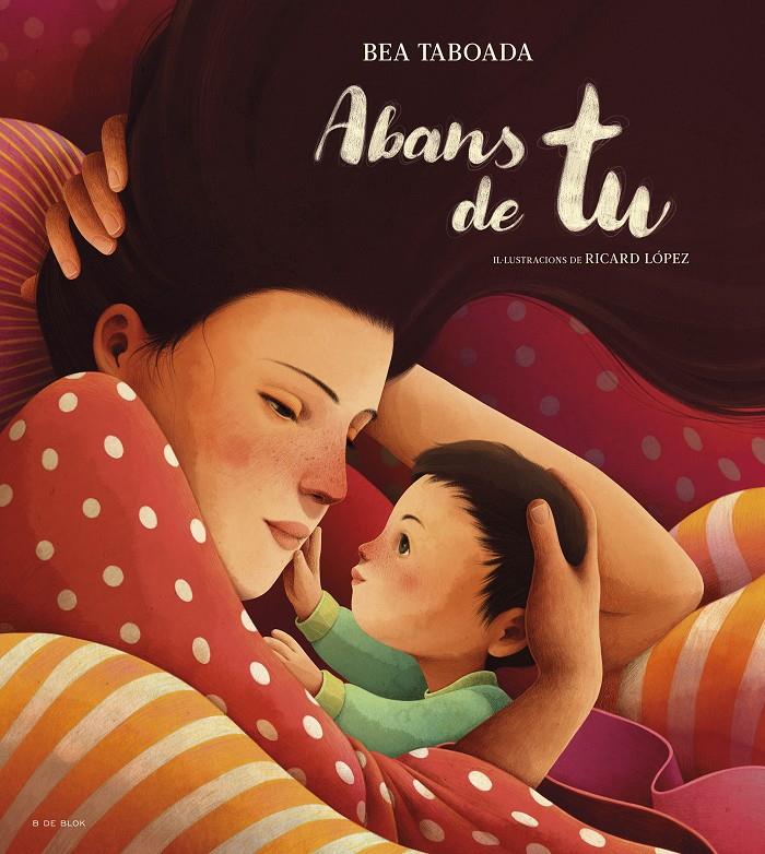 ABANS DE TU | 9788419910110 | TABOADA, BEA | Llibreria La Font de Mimir - Llibreria online Barcelona - Comprar llibres català i castellà