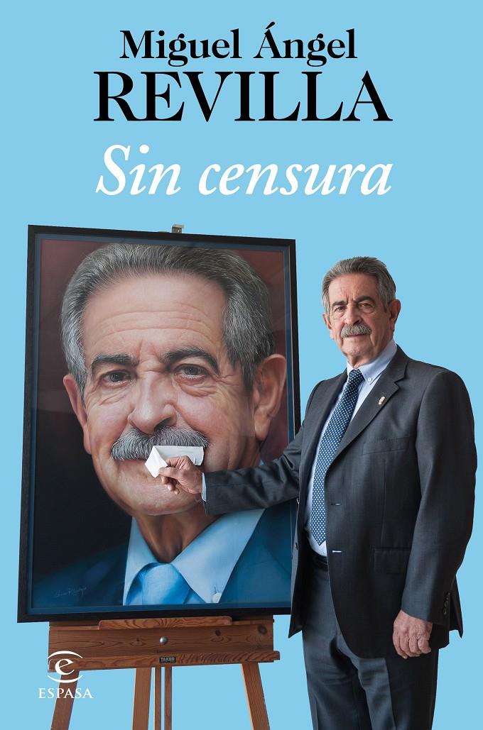 SIN CENSURA | 9788467052084 | REVILLA, MIGUEL ÁNGEL | Llibreria La Font de Mimir - Llibreria online Barcelona - Comprar llibres català i castellà