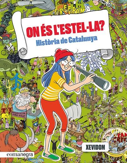 ON ÉS L'ESTEL·LA? HISTÒRIA DE CATALUNYA | 9788418857553 | XEVIDOM | Llibreria La Font de Mimir - Llibreria online Barcelona - Comprar llibres català i castellà