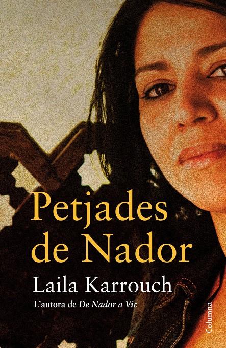 PETJADES DE NADOR | 9788466416566 | KARROUCH, LAYLA | Llibreria La Font de Mimir - Llibreria online Barcelona - Comprar llibres català i castellà