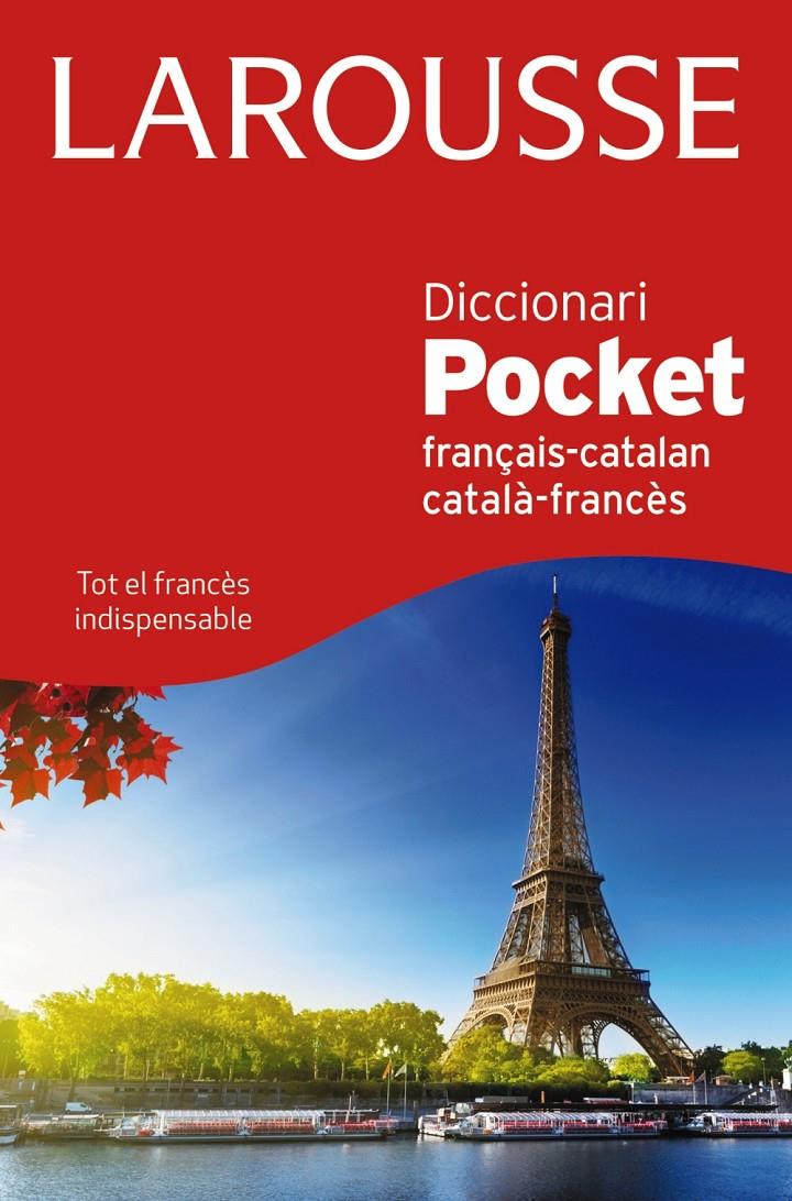 DICCIONARI POCKET CATALÀ-FRANCÈS / FRANÇAIS-CATALAN | 9788415785811 | LAROUSSE EDITORIAL | Llibreria La Font de Mimir - Llibreria online Barcelona - Comprar llibres català i castellà