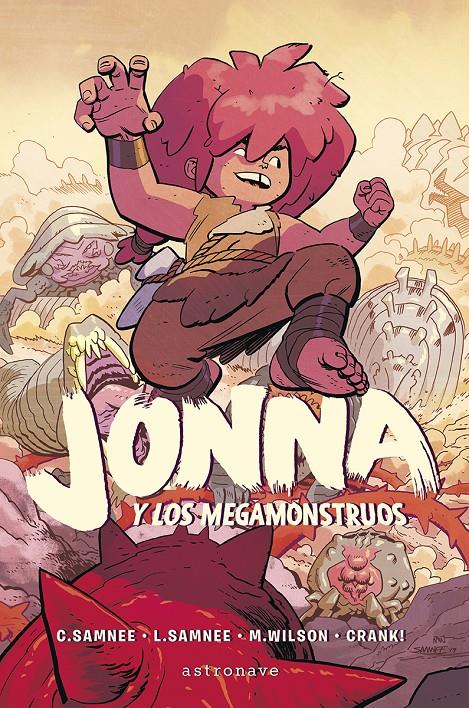 JONNA Y LOS MEGAMONSTRUOS 1 | 978-84-679-5916-1 | SAMNEE CHRIS/SAMNEE LAURA/WILSON M./CRANK | Llibreria La Font de Mimir - Llibreria online Barcelona - Comprar llibres català i castellà