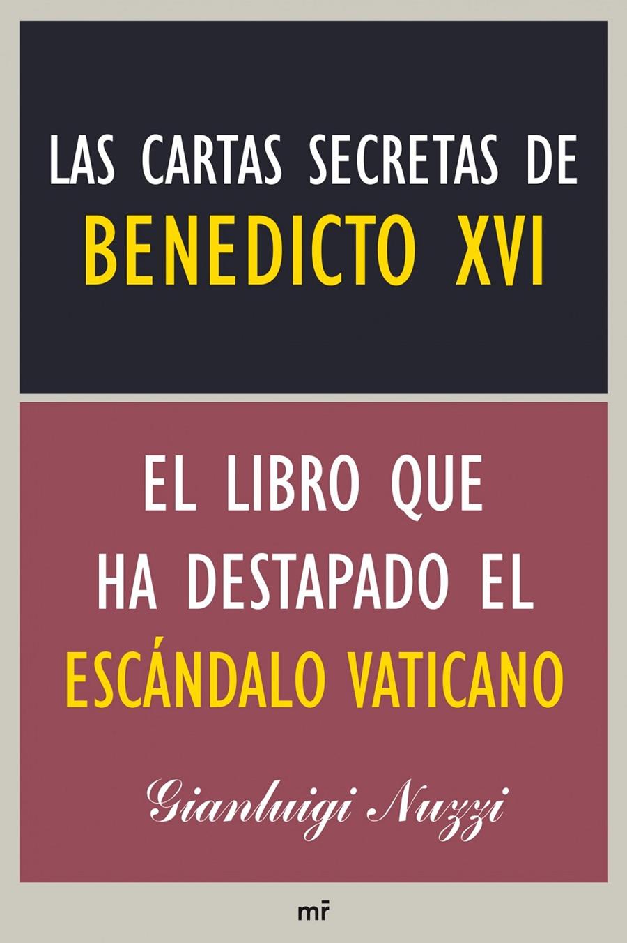 CARTAS SECRETAS BENEDICTO XVI | 9788427039223 | NUZZI GIANLUIGI | Llibreria La Font de Mimir - Llibreria online Barcelona - Comprar llibres català i castellà