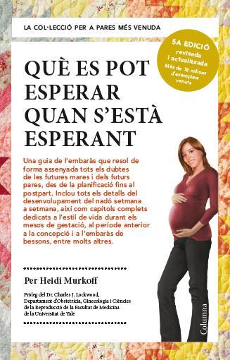 EL QUE ES POT ESPERAR QUAN S39;ESTÀ ESPERANT | 9788466418232 | MURKOFF, HEIDI | Llibreria La Font de Mimir - Llibreria online Barcelona - Comprar llibres català i castellà