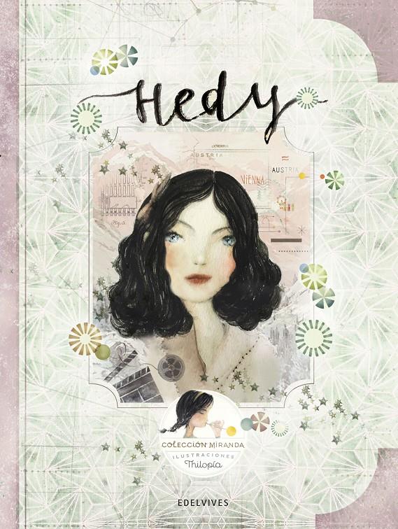 HEDY | 9788414010778 | ITZIAR MIRANDA Y JORGE MIRANDA | Llibreria La Font de Mimir - Llibreria online Barcelona - Comprar llibres català i castellà