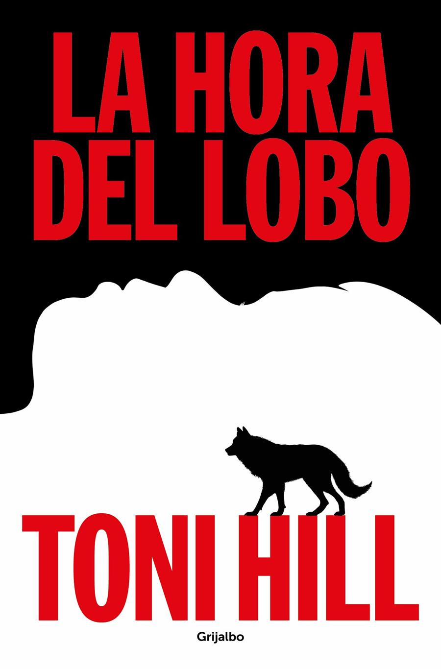 LA HORA DEL LOBO | 9788425367892 | HILL, TONI | Llibreria La Font de Mimir - Llibreria online Barcelona - Comprar llibres català i castellà