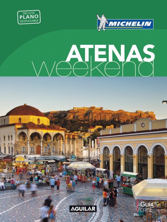 ATENAS (LA GUÍA VERDE WEEKEND) | 9788403516007 | MICHELIN | Llibreria La Font de Mimir - Llibreria online Barcelona - Comprar llibres català i castellà