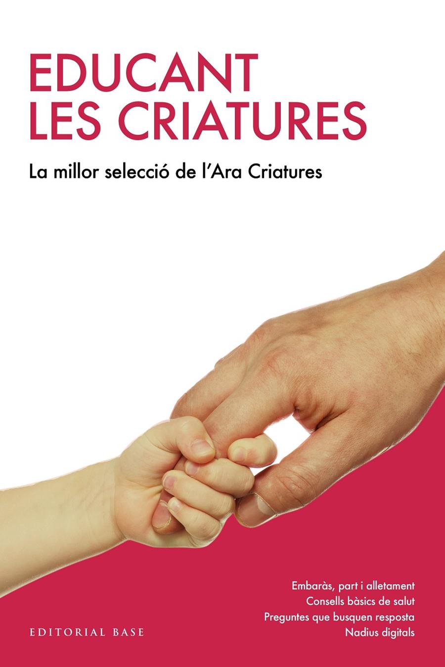 EDUCANT LES CRIATURES. LA MILLOR SELECCIÓ DEL "CRIATURES" DEL DIARI ARA | 9788417183226 | VVAA / ED. AURE FERRAN | Llibreria La Font de Mimir - Llibreria online Barcelona - Comprar llibres català i castellà