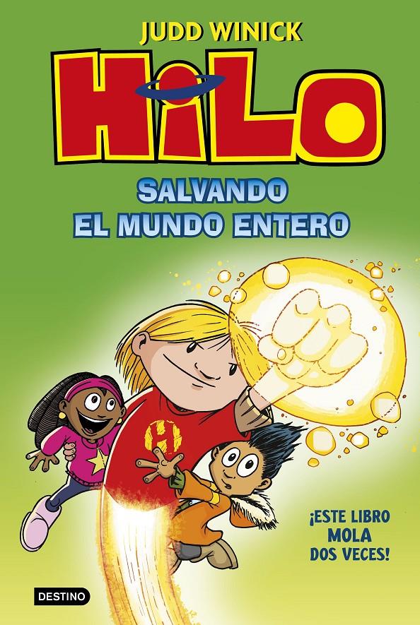 HILO. SALVANDO EL MUNDO ENTERO | 9788408229728 | WINICK, JUDD | Llibreria La Font de Mimir - Llibreria online Barcelona - Comprar llibres català i castellà