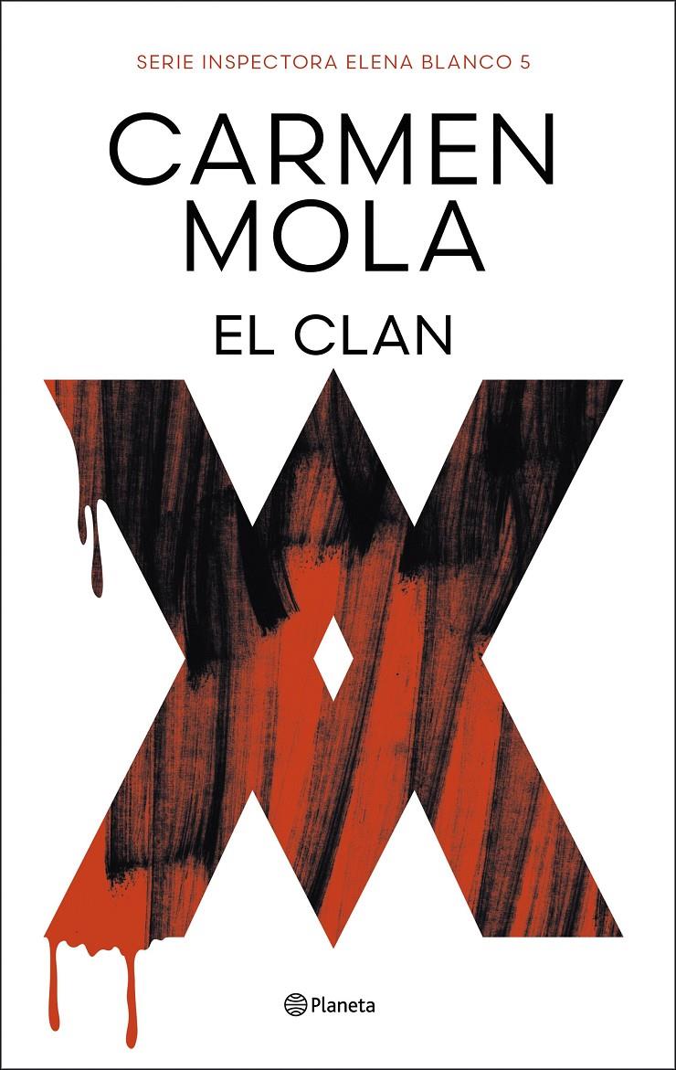 EL CLAN (INSPECTORA ELENA BLANCO 5) | 9788408291268 | MOLA, CARMEN | Llibreria La Font de Mimir - Llibreria online Barcelona - Comprar llibres català i castellà