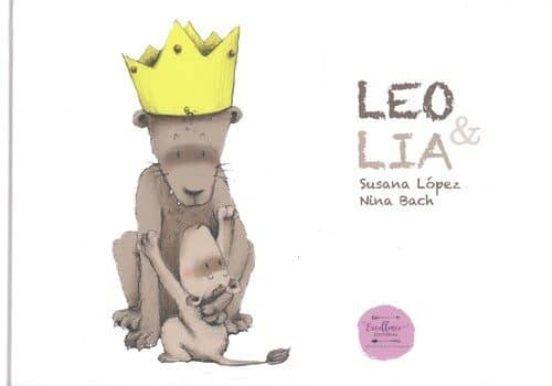 LEO & LIA | 9788494961847 | LÓPEZ FERNÁNDEZ, SUSANA | Llibreria La Font de Mimir - Llibreria online Barcelona - Comprar llibres català i castellà