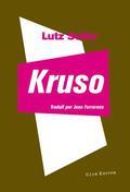 KRUSO (CAT.) | 9788473292122 | SEILER, LUTZ | Llibreria La Font de Mimir - Llibreria online Barcelona - Comprar llibres català i castellà