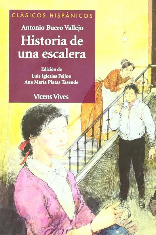 HISTORIA DE UNA ESCALERA    **31-CLÁSICOS HISPÁNICOS /VICENS** | 9788468201139 | BUERO VALLEJO, ANTONIO | Llibreria La Font de Mimir - Llibreria online Barcelona - Comprar llibres català i castellà