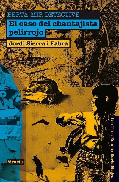 EL CASO DEL CHANTAJISTA PELIRROJO. BERTA MIR DETECTIVE | 9788498416480 | SIERRA I FABRA, JORDI | Llibreria La Font de Mimir - Llibreria online Barcelona - Comprar llibres català i castellà