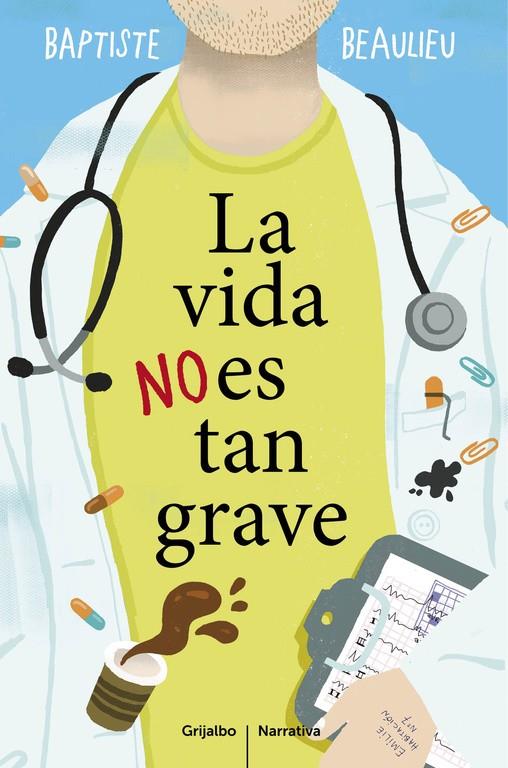 LA VIDA NO ES TAN GRAVE | 9788425353130 | BEAULIEU,BAPTISTE | Llibreria La Font de Mimir - Llibreria online Barcelona - Comprar llibres català i castellà