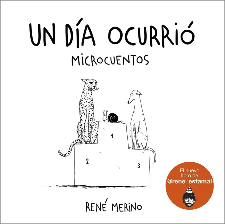 UN DÍA OCURRIÓ | 9788418260780 | MERINO, RENÉ | Llibreria La Font de Mimir - Llibreria online Barcelona - Comprar llibres català i castellà