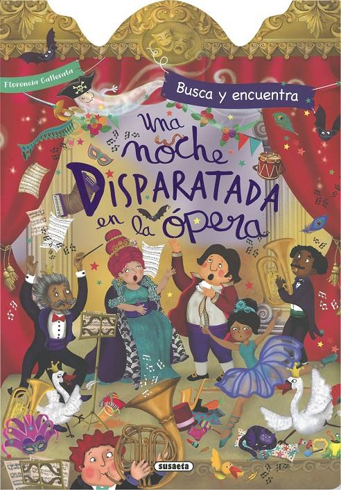 UNA NOCHE DISPARATADA EN LA ÓPERA | 9788411968201 | SUSAETA EDICIONES | Llibreria La Font de Mimir - Llibreria online Barcelona - Comprar llibres català i castellà