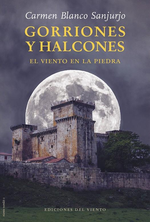 GORRIONES Y HALCONES | 9788418227561 | BLANCO SANJURJO, CARMEN | Llibreria La Font de Mimir - Llibreria online Barcelona - Comprar llibres català i castellà