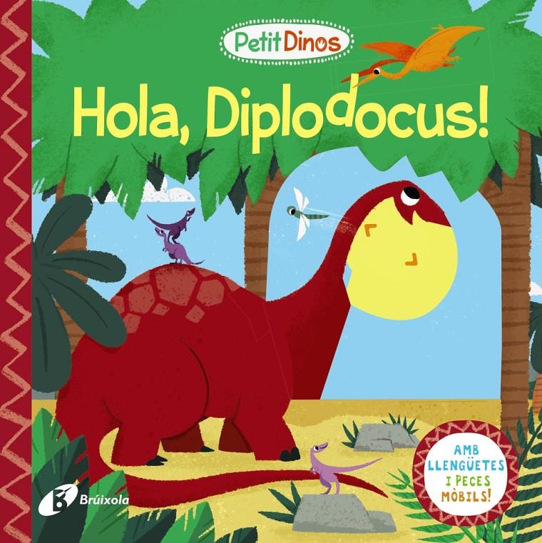 PETIT DINOS. HOLA, DIPLODOCUS! | 9788413491080 | VARIOS AUTORES | Llibreria La Font de Mimir - Llibreria online Barcelona - Comprar llibres català i castellà