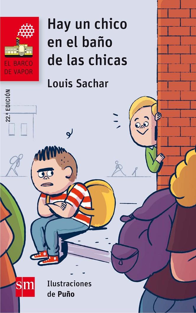 BVR.161 HAY UN CHICO EN EL BAÑO DE LAS C | 9788467589313 | SACHAR, LOUIS | Llibreria La Font de Mimir - Llibreria online Barcelona - Comprar llibres català i castellà