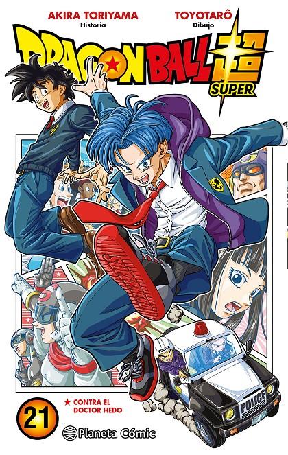 DRAGON BALL SUPER Nº 21 | 9788411401548 | TORIYAMA, AKIRA/TOYOTARÔ | Llibreria La Font de Mimir - Llibreria online Barcelona - Comprar llibres català i castellà