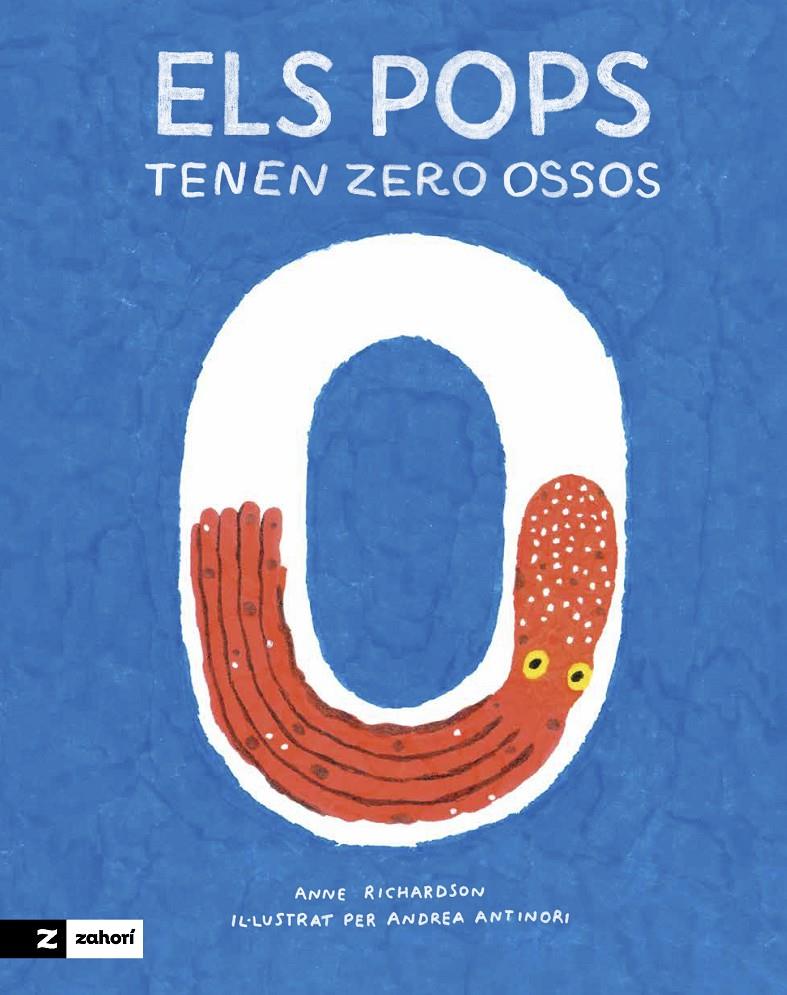 ELS POPS TENEN ZERO OSSOS | 9788419532473 | RICHARDSON, ANNE | Llibreria La Font de Mimir - Llibreria online Barcelona - Comprar llibres català i castellà