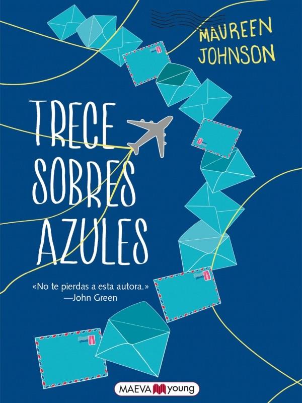 TRECE SOBRES AZULES | 9788416363650 | JOHNSON, MAUREEN | Llibreria La Font de Mimir - Llibreria online Barcelona - Comprar llibres català i castellà