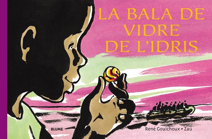 LA BALA DE VIDRE DE L'IDRIS | 9788417492502 | GOUICHOUX, RENÉ | Llibreria La Font de Mimir - Llibreria online Barcelona - Comprar llibres català i castellà