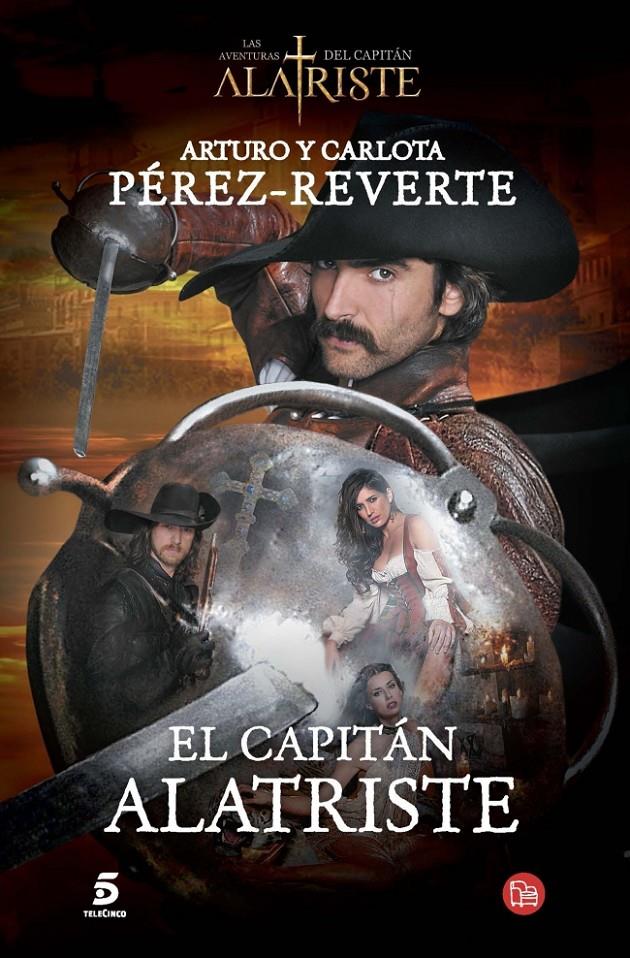 EL CAPITÁN ALATRISTE | 9788466328449 | PEREZ-REVERTE,ARTURO | Llibreria La Font de Mimir - Llibreria online Barcelona - Comprar llibres català i castellà