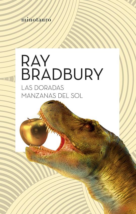 LAS DORADAS MANZANAS DEL SOL (NE) | 9788445018217 | BRADBURY, RAY | Llibreria La Font de Mimir - Llibreria online Barcelona - Comprar llibres català i castellà